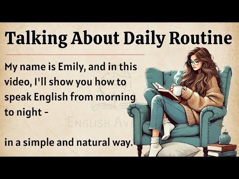Talk About Daily Routine in English || Graded Reader || Learn English With Podcast || A2 Beginner ✅️