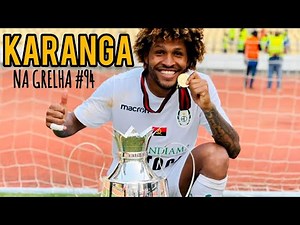 KARANGA - NA GRELHA #94