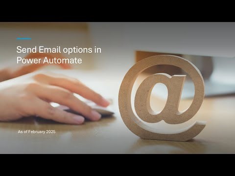 Email Options in Power Automate (February 2025)