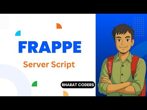 Frappe Server Script Explained with examples| Full Tutorial for Beginners ‪@bharatcoders‬ #frappe