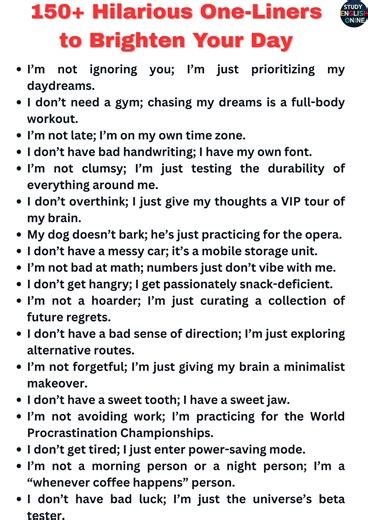 193K views · 1.5K reactions | 150+ Hilarious One-Liners to Brighten Your Day #EnglishLearningLaughs #FunnyEnglishQuotes #LearnEnglishWithHumor #HilariousQuotes #LaughOutLoud #WittyHumor #DailyChuckles | STUDY English Online | Facebook