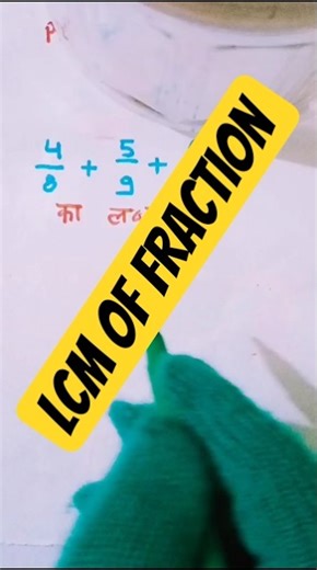 LCM of fraction.