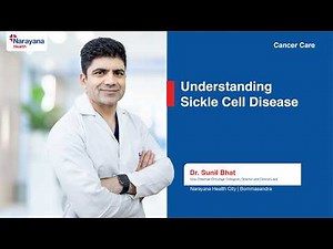 Sickle Cell Disease Explained: Dr Sunil Bhat on Symptoms, Treatment and Prevention
