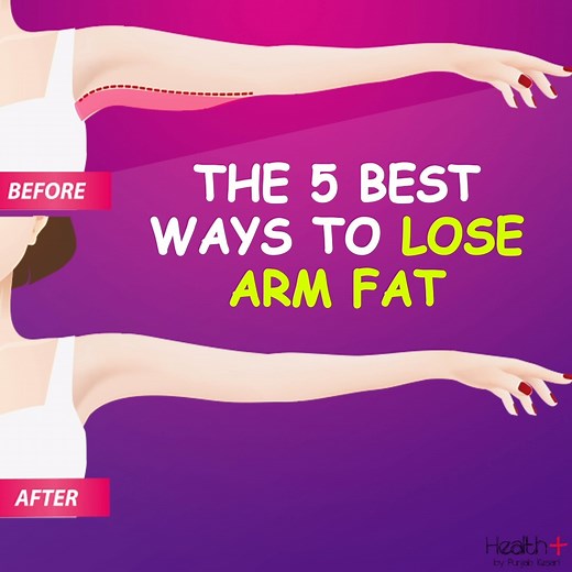 The 5 Best Ways to Lose Arm Fat | Health