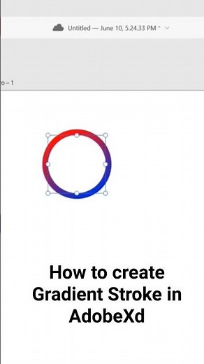 How to create Gradient Stroke in Adobe Xd #shorts #adobexdtutorial #adobe
