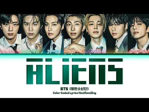 BTS (방탄소년단) 'Aliens' Lyrics (Color Coded Han|Rom|Eng)