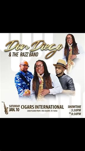 Saturday night done the right way 🎷✨ Don Diego & The Razz Band bringing smooth vibes and live energy to Cigars International in The Colony. Good music, great cigars, and an atmosphere you can feel. This isn’t just a show. It’s an experience. 📍 Cigars International | The Colony, TX 🗓 Saturday, Jan 10 ⏰ 5:30 PM – 8:30 PM Pull up, light up, and enjoy the sound 🍂🎶 | Don Diego