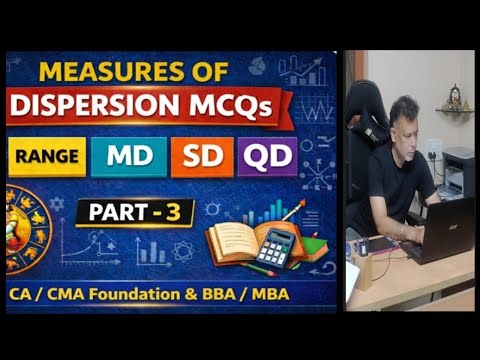 Measures of Dispersion – MCQs Part 3 | CA CMA Foundation | BBA MBA Statistics