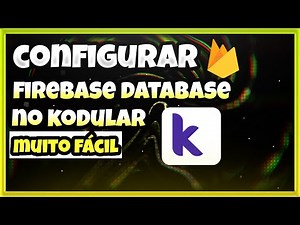 Como Configurar o Firebase Database no seu Aplicativo do Kodular em 2022