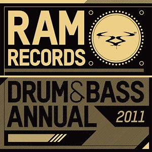 Various - Ram Records Drum & Bass Annual 2011