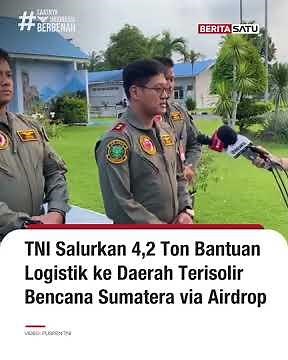TNI Beri Bantuan ke Korban Banjir dan Longsor Melalui Air Drop #beritasatu