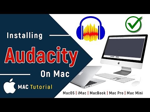 ✅ How to Install Audacity on Mac | iMac | MacBook | Mac Pro | Mac Mini - 2026