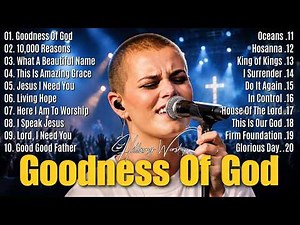 Goodness Of God ~ Best Christian Worship Songs 2026 ✝️ | Hillsong Praise & Worship Music Playlist