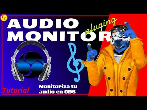 🟡Como usar OBS y MONITORIZAR tu audio con AUDIO MONITOR