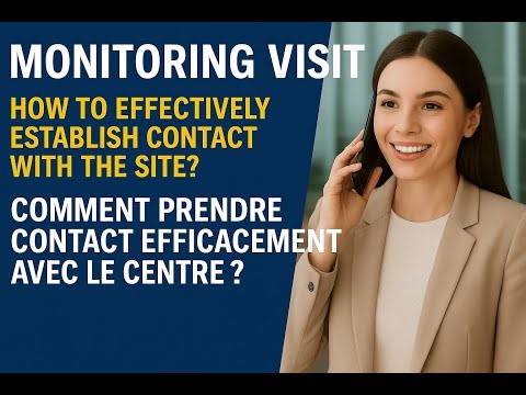 How to effectively have contact with the site/Comment prendre contact efficacement avec le centre ?