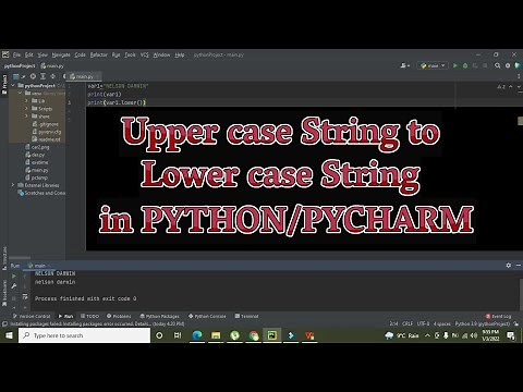 how to convert uppercase string to lower case in python | uppercase string to lower in pycharm