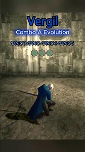 Vergil (Combo A) Evolution || Dmc3-Dmc2013-Dmc4-Dmc5