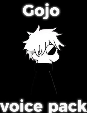 Anime Voice Pack: Gojo's Epic Expressions