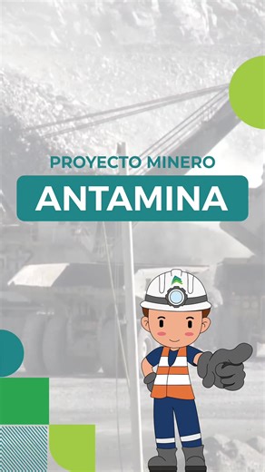 Proyecto Antamina: Megaobra Minera en Perú