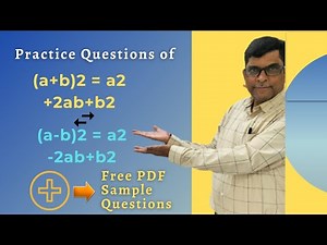 (a-b) Whole Square And (a+b) Whole Square Formula Proof With Example | Free PDF Sample Questions