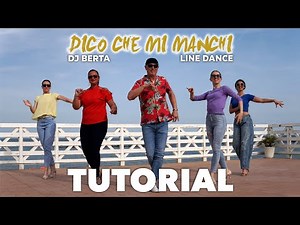 DICO CHE MI MANCHI - DJ BERTA TUTORIAL line dance BALLO DI SPALLE + passi Ballo di gruppo