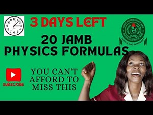 SECRETS OF JAMB 2025 PHYSICS.MASTER THESE FORMULAS (SCORE 90+)
