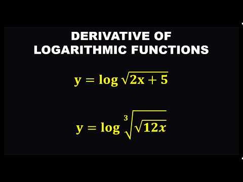 DERIVATIVE OF LOGARITHM || LOGARITHMIC FUNCTIONS