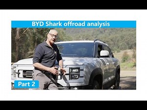 BYD Shark 6 Offroad Analysis - Part 2