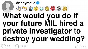 What would you do if your future MIL hired a private investigator to destroy your wedding? | Stereo Storytime