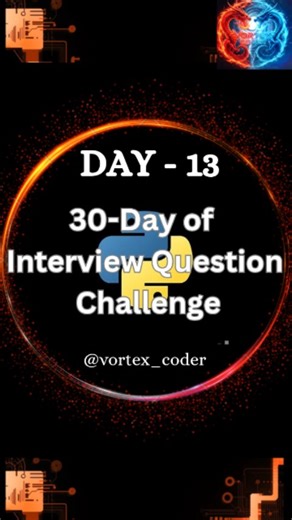Mr.coder | Comment your answer !! DAY 13 – Topic: List Comprehension + Filtering Day 13 of 30 — Interview Question Challenge . . . . #day13... | Instagram