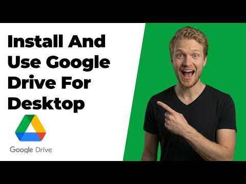 How To Install And Use Google Drive For Desktop Easy Setup Guide
