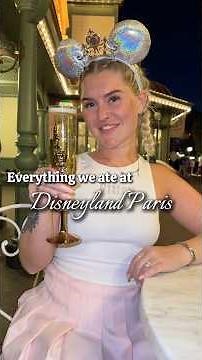 ✨ Everything we ate at Disneyland Paris ✨