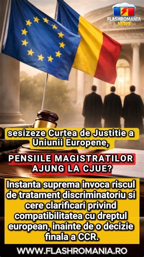 FlashRomaniaNews | ICCJ cere CCR sa sesizeze Curtea de Justitie a UE in legatura cu reforma (taierea) pensiilor magistratilor. Instanta suprema invoca riscul... | Instagram