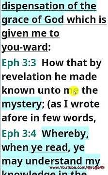 EPH 3 THE DISPENSATION OF THE GRACE OF GOD-MYSTERY NOW REVEALED -KJB