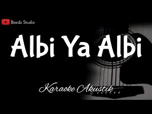 Albi Ya Albi - Nancy Ajram - Karaoke Akustik