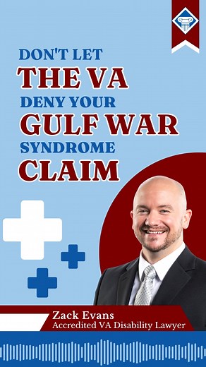 It's estimated that 35% of Gulf War veterans suffer from Gulf War syndrome, a medically unexplained chronic multi-symptom illness. Accredited VA disability lawyer Zack Evans shares how to receive VA benefits for Gulf War syndrome. | Woods & Woods, The Veterans Firm
