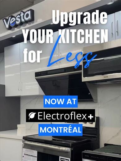 Upgrade your kitchen for less in Montréal 👀 Shop Vesta appliances at Electroflex Plus — modern, reliable, and affordable kitchen appliances all in one place. 📍 2450 Rue Bélanger, Montréal #homerenovation #kitchenrenovation #kitchenappliances #kitchen #refrigerator #montreal #homeimprovements #rangehood #electricrange #modernkitchen #kitchenupgrade