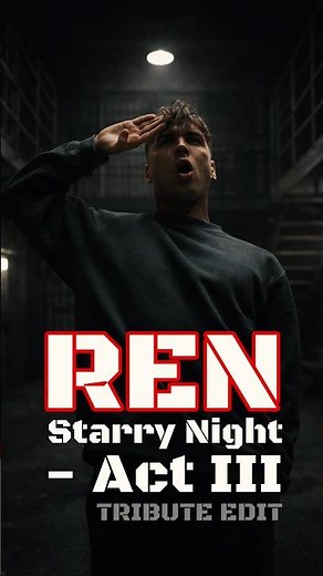 REN - Vincent's Tale - Starry Night - Act III