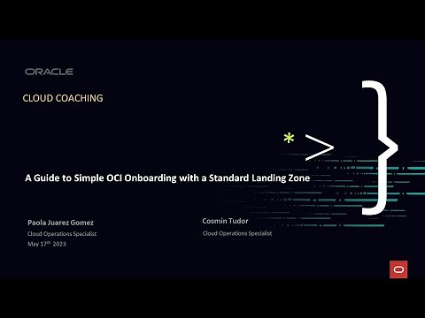 Cloud Coaching - OCI Onboarding with Landing Zones