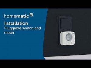 Homematic IP | Installation of a Pluggable switch and meter