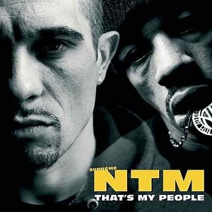 Suprême NTM – That’s My People