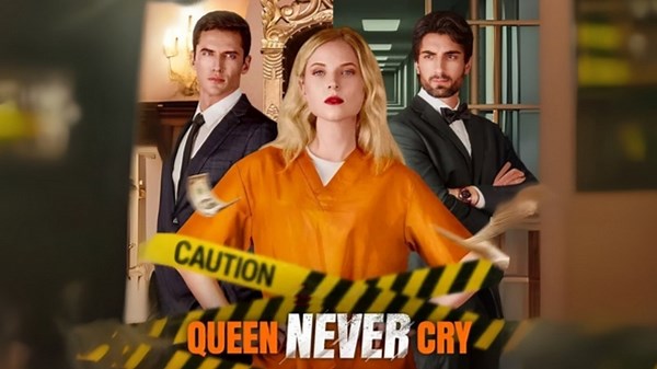 Queen Never Cry – Full Movie (2025)