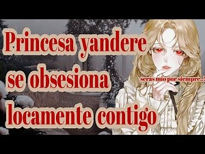 👑 Yandere Princess is madly obsessed with you 👑ASMR #roleplay #yandere #asmr