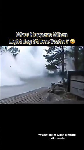 What Happens When Lightning Strikes Water? 😳 #interesting