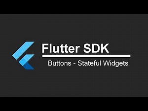 Flutter SDK Tutorial - Buttons & Stateful Widgets! (App Development)