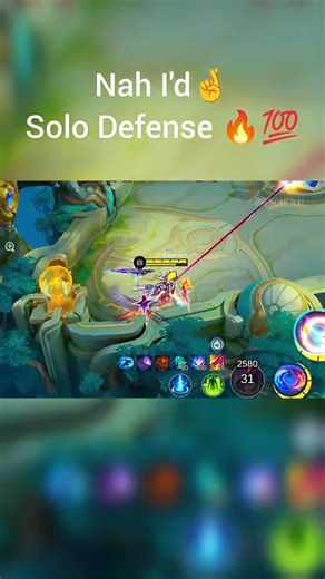 Nah I'd🤞Solo Defense 🔥💯 #fyp #mlbbgoldenmonth #mlbbcreator #mobilelegends #mlbb