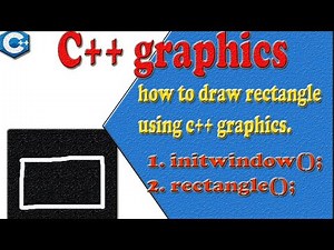 how to draw rectangle using Cpp graphics || cpp toturials