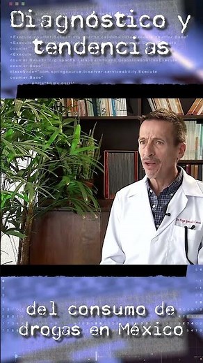 #Entrevista14 | Diagnóstico y tendencias del consumo de drogas en México