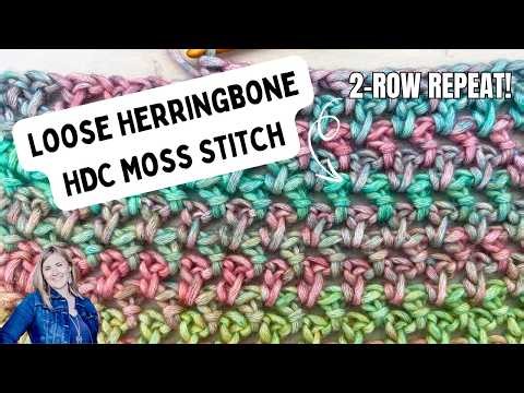 The Prettiest Crochet Texture! Loose Herringbone HDC Moss Stitch (Step-by-Step Tutorial)