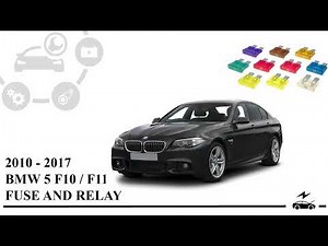 Fuse box diagram BMW F10 F11 F07 (2010 - 2017) relay with assignment and location